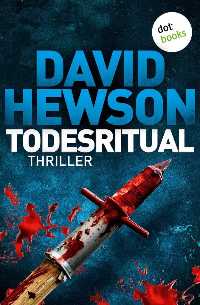 Todesritual: Thriller: Sein Gewand ist blutrot. Seine Augen - gnadenlos