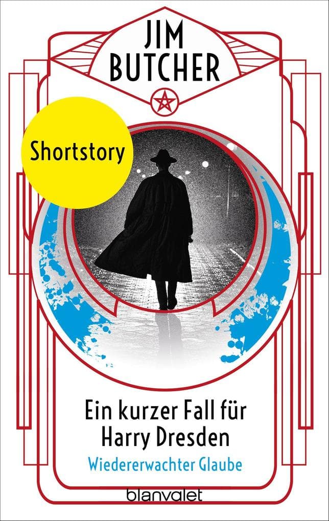 Ein kurzer Fall für Harry Dresden - Wiedererwachter Glaube: Shortstory