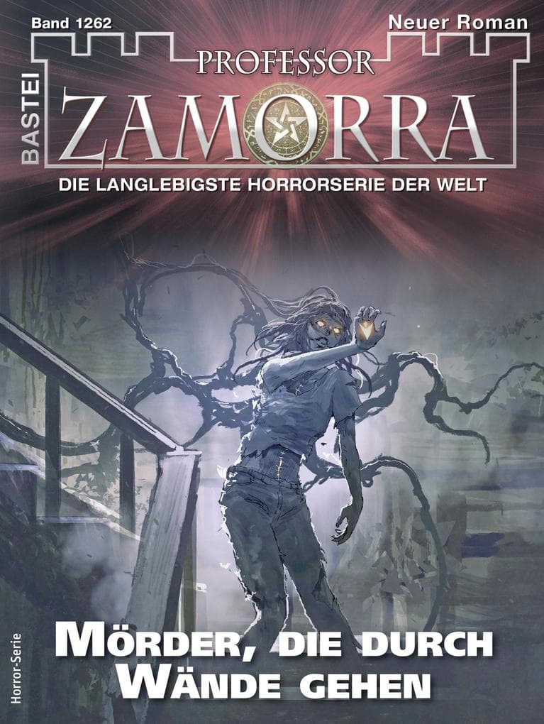 Professor Zamorra 1262: Mörder, die durch Wände gehen