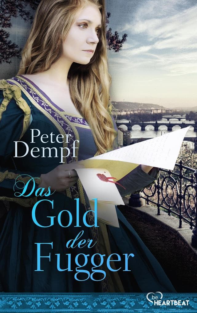 Das Gold der Fugger: Ein riskanter Handel. Ein hinterhältiger Betrug. Der Kampf einer Frau um Gerechtigkeit.