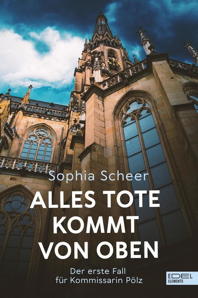 Alles Tote kommt von oben: Der erste Fall für Kommissarin Pölz