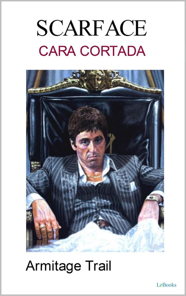 SCARFACE - Cara Cortada