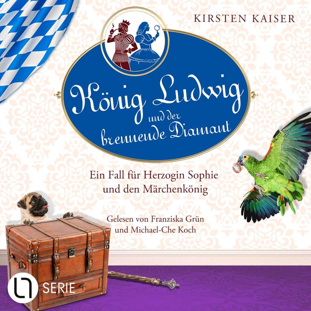 König Ludwig und der brennende Diamant - Neuschwanstein-Krimi - Ein Fall für Herzogin Sophie und den Märchenkönig, Teil 4: Ungekürzt