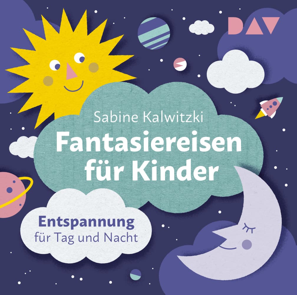 Fantasiereisen für Kinder - Entspannung für Tag und Nacht: Neuausgabe. Lesung mit Musik mit Florian Fischer