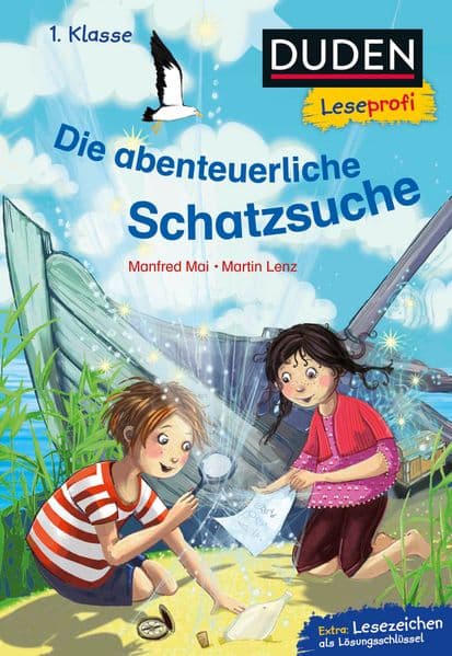 Duden Leseprofi - Die abenteuerliche Schatzsuche, 1. Klasse: Kinderbuch für Erstleser ab 6 Jahren