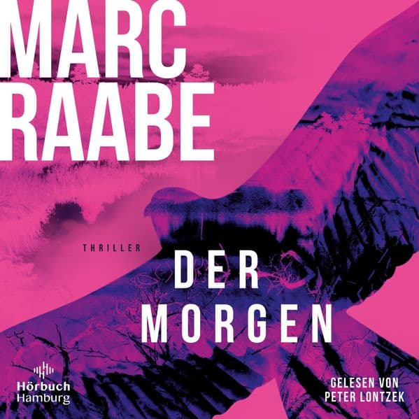 Der Morgen: Die neue Serie des Bestseller-Autors - dieses Buch bringt Sie um den Schlaf!