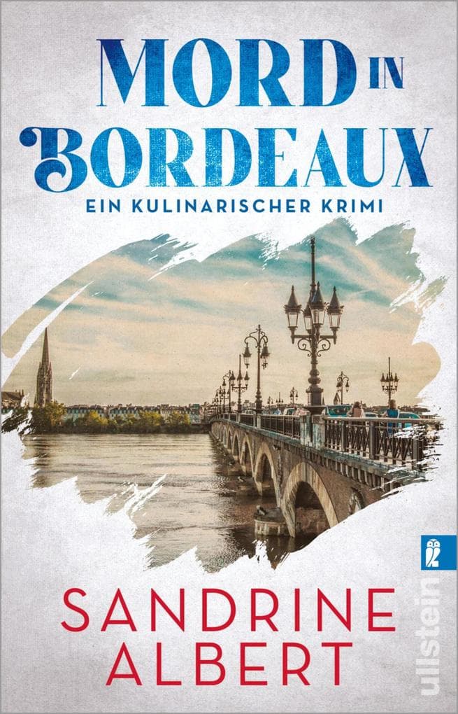Mord in Bordeaux: Ein kulinarischer Krimi
