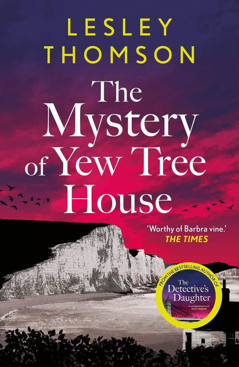 The Mystery of Yew Tree House: The gripping, must-read psychological procedural set during WWII for fans of Elly Griffiths