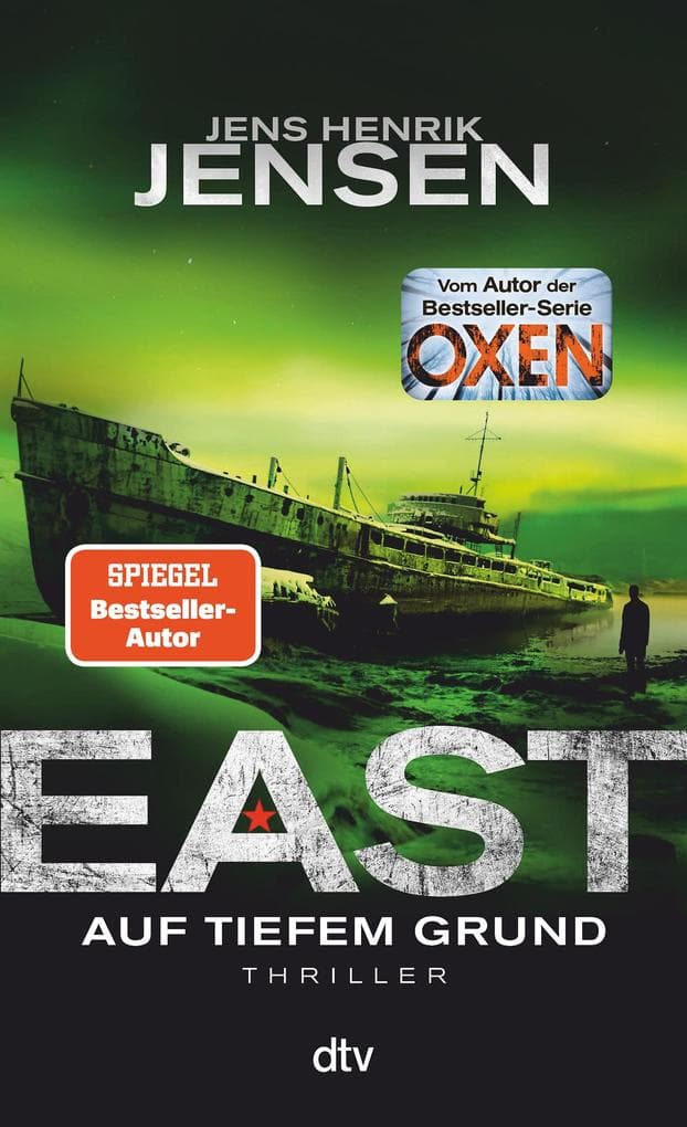 EAST. Auf tiefem Grund: Thriller | Neu entdeckt: EAST bescherte Jens Henrik Jensen in Dänemark den Durchbruch