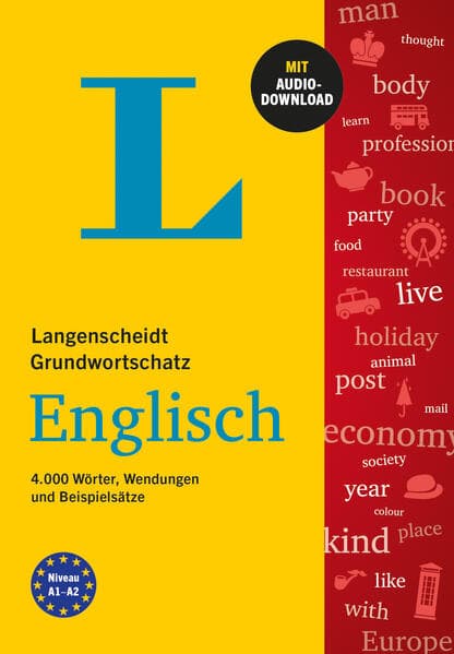 Langenscheidt Grundwortschatz Englisch: 4.000 Wörter, Wendungen und Beispielsätze mit Audio-Download