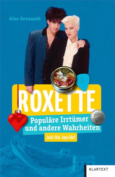 Roxette: Populäre Irrtümer und andere Wahrheiten