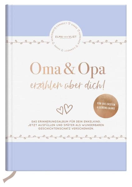 Oma und Opa erzählen über dich: Unser Erinnerungsalbum | Haltet die schönsten Momente von Geburt bis zum Schulanfang fest | Perfektes Geschenk für Omas und Opas