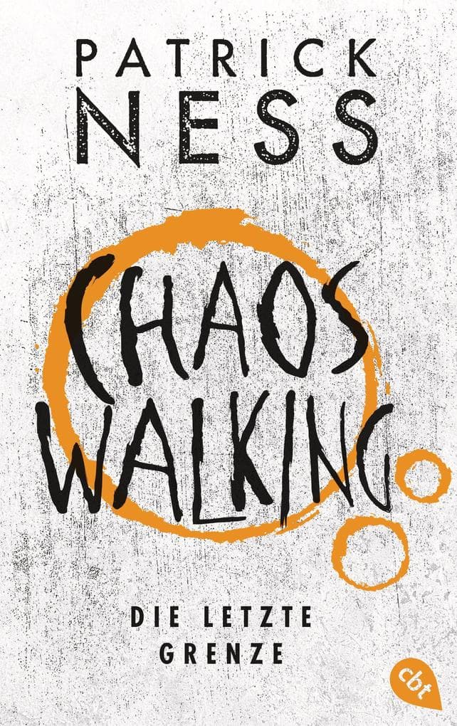 Chaos Walking - Die letzte Grenze
