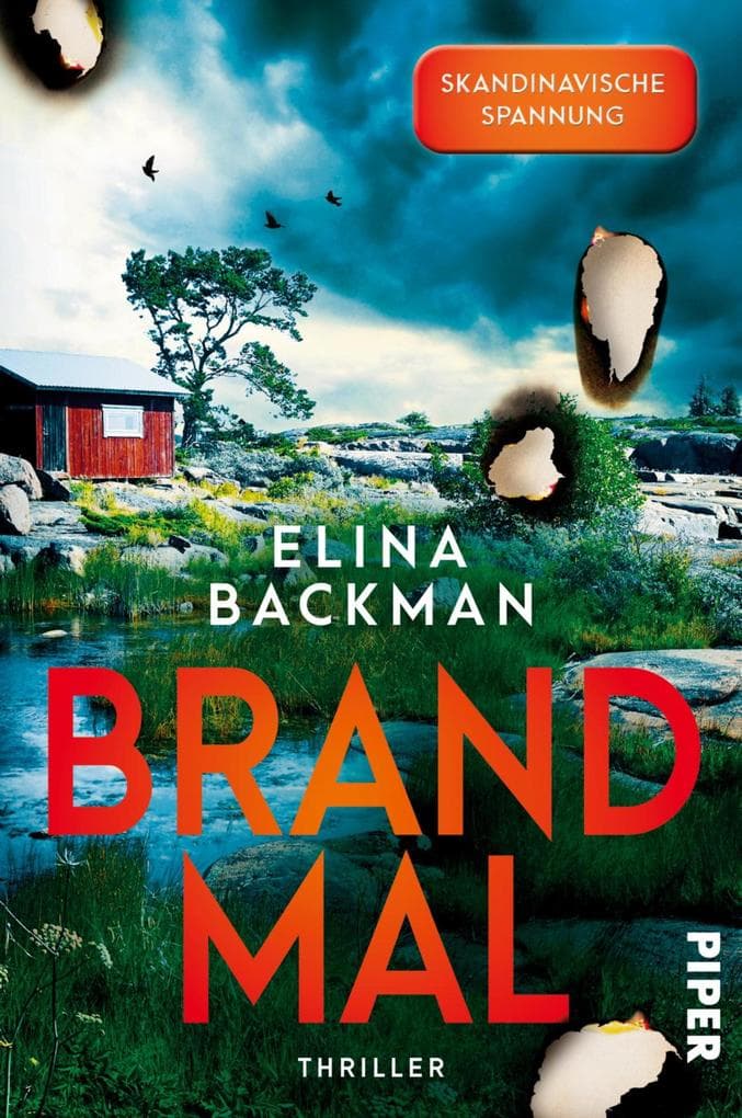 Brandmal: Thriller | Die Thriller-Sensation von der neuen skandinavischen Krimikönigin