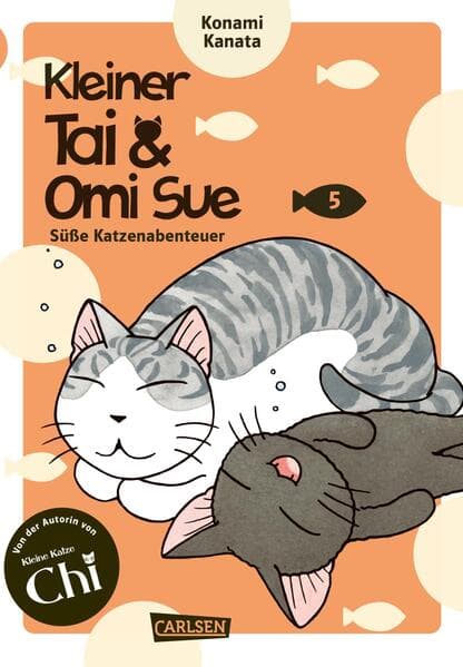 Kleiner Tai & Omi Sue - Süße Katzenabenteuer 5: Comedy-Manga-Serie für Kinder ab 6 Jahren über zwei ungleiche Katzen unter einem Dach - in Vollfarbe und westlicher Leserichtung