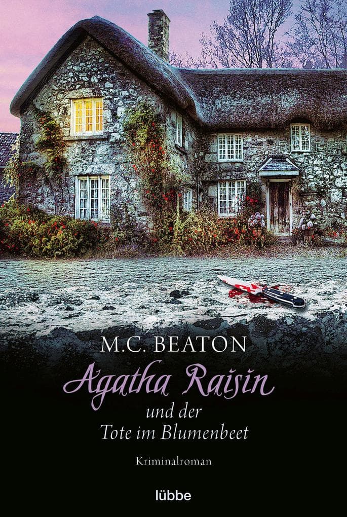 Agatha Raisin und der Tote im Blumenbeet: Kriminalroman
