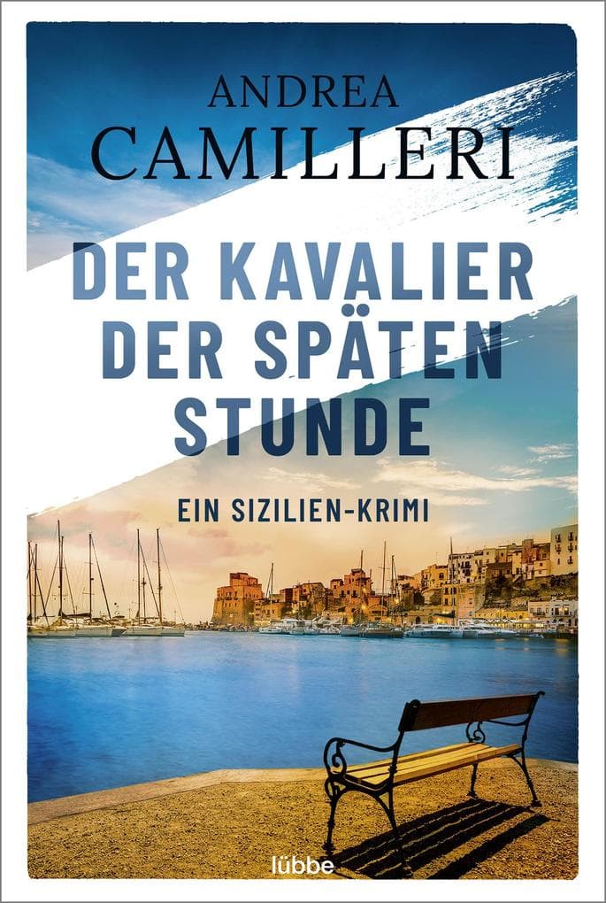 Der Kavalier der späten Stunde: Ein Sizilien-Krimi