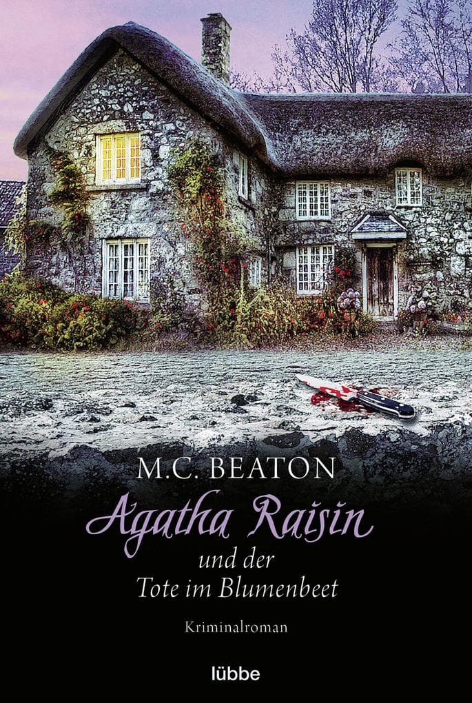 Agatha Raisin und der Tote im Blumenbeet: Kriminalroman