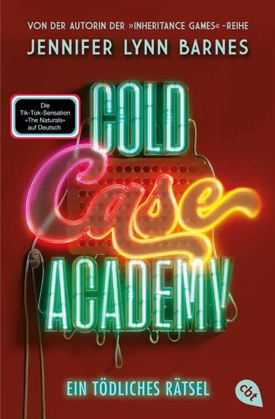 Cold Case Academy - Ein tödliches Rätsel: Die deutsche Ausgabe des BookTok-Bestsellers 'The Naturals' von der Bestsellerautorin der 'The Inheritance Games'