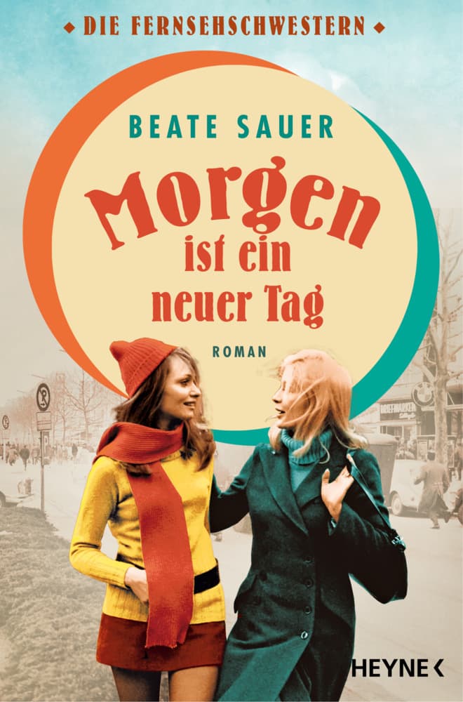 Morgen ist ein neuer Tag: Roman