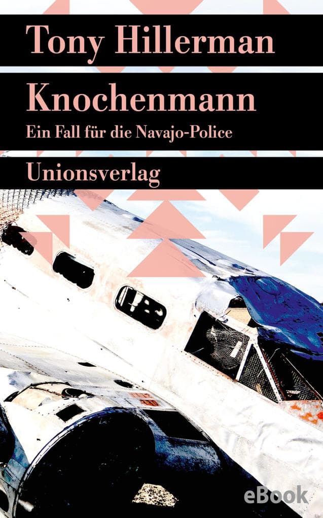 Knochenmann: Kriminalroman. Ein Fall für die Navajo-Police (16)
