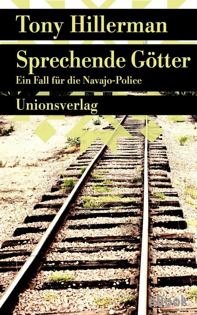Sprechende Götter: Kriminalroman. Ein Fall für die Navajo-Police (8)