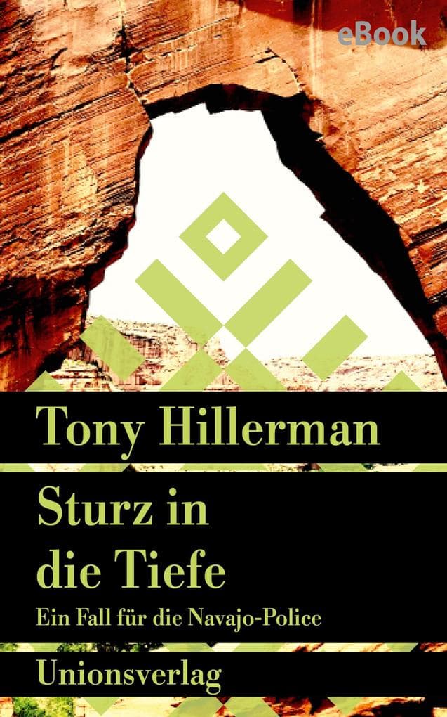 Sturz in die Tiefe: Kriminalroman. Ein Fall für die Navajo-Police (11)