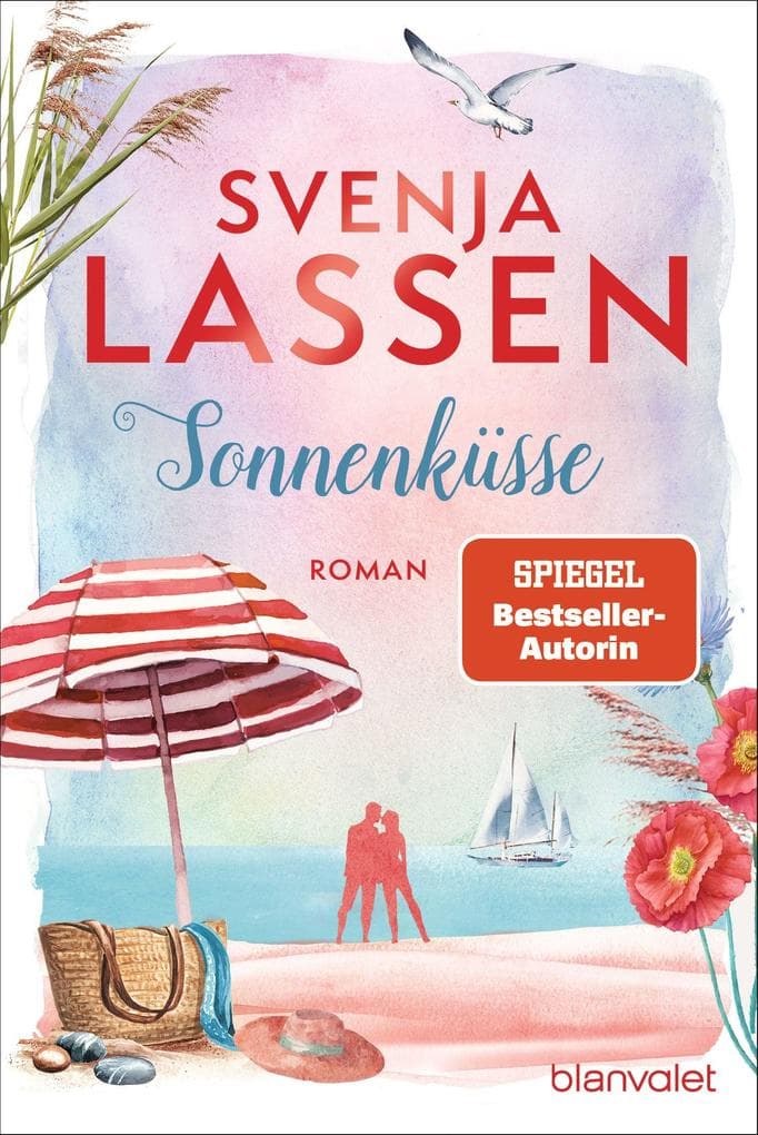 Sonnenküsse: Roman
