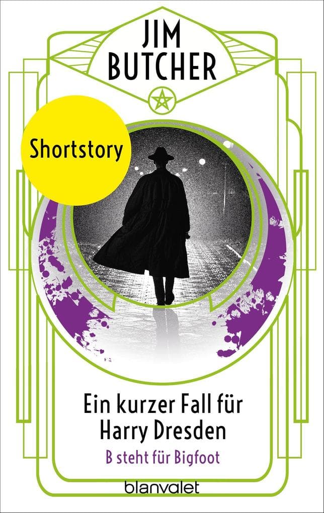 Ein kurzer Fall für Harry Dresden - B steht für Bigfoot -: Shortstory