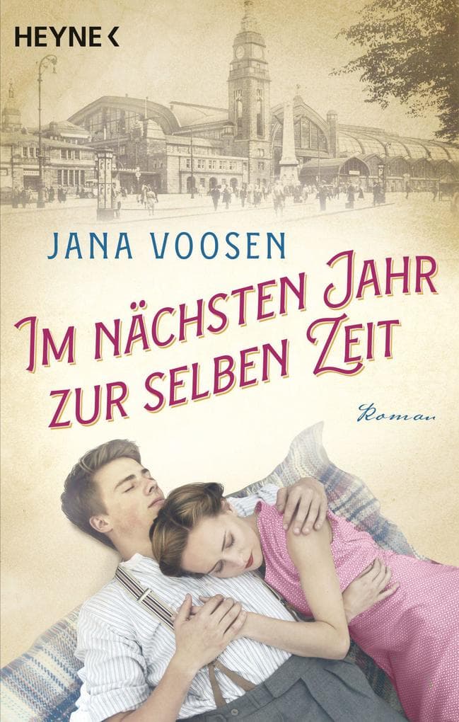 Im nächsten Jahr zur selben Zeit: Roman