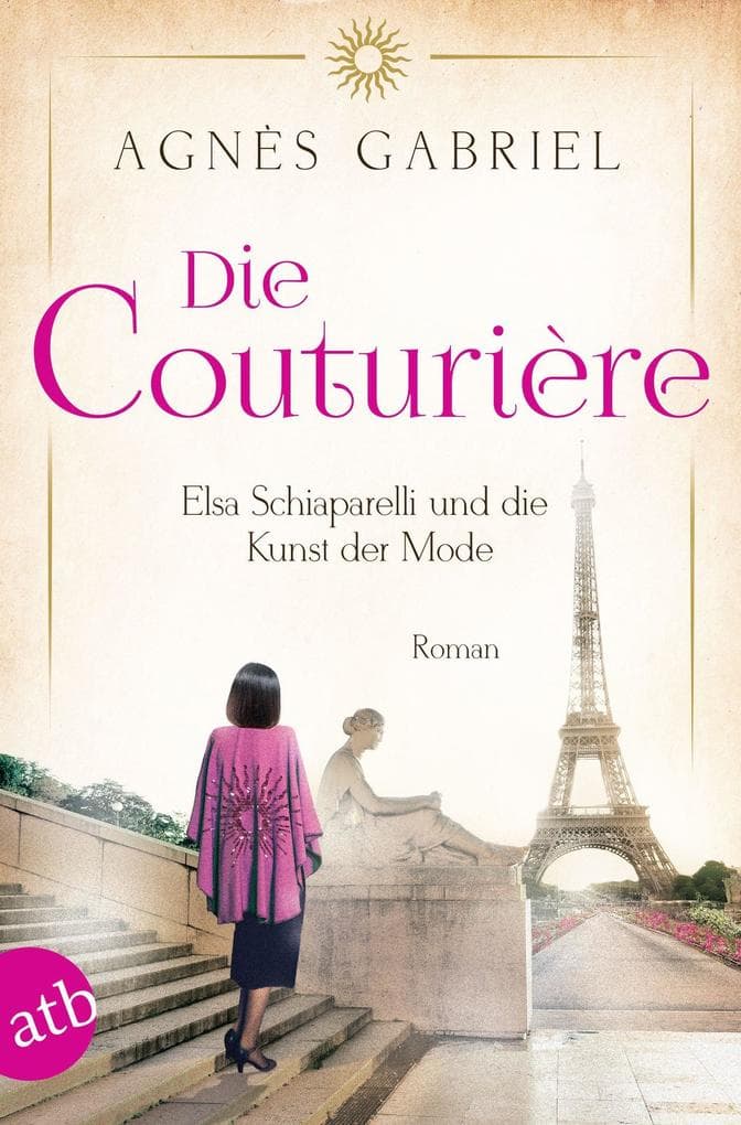 Die Couturière: Elsa Schiaparelli und die Kunst der Mode