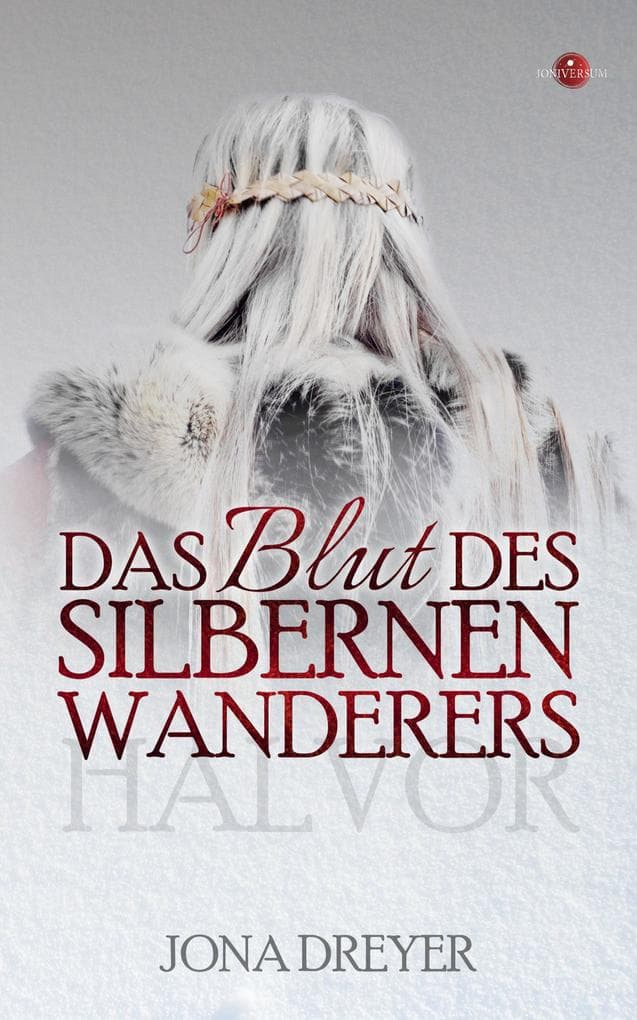 Das Blut des silbernen Wanderers: Halvor