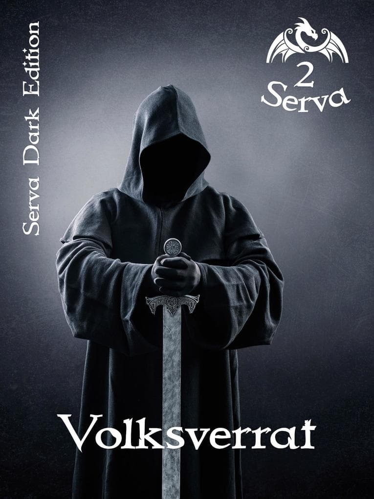 Serva 2: Volksverrat