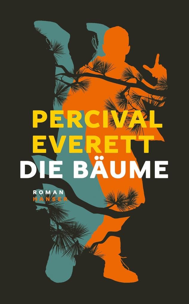 Die Bäume: Roman