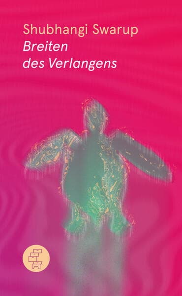 Breiten des Verlangens: A Novel