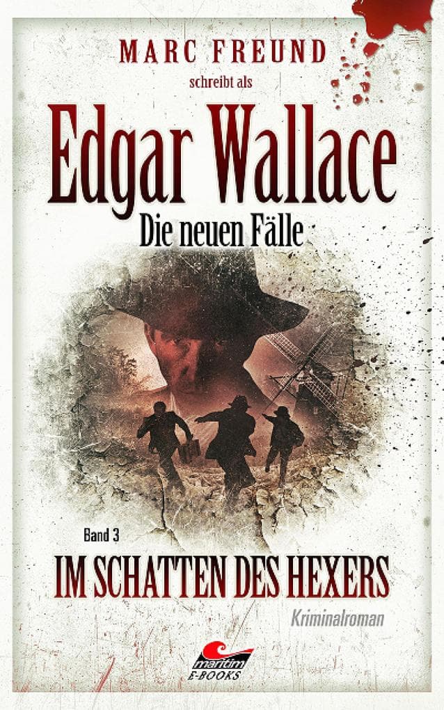 Edgar Wallace - die neuen Fälle 3: Im Schatten des Hexers