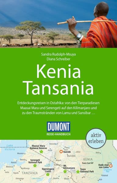 DUMONT Reise-Handbuch Reiseführer Kenia, Tansania: und Sansibar, mit Extra-Reisekarte