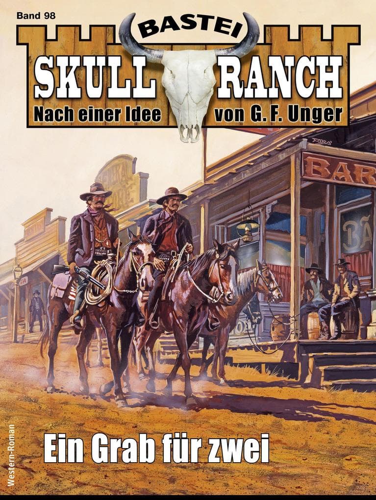 Skull-Ranch 98: Ein Grab für zwei