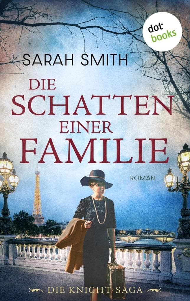 Die Schatten einer Familie: Roman | Die Knight-Saga, Band 2