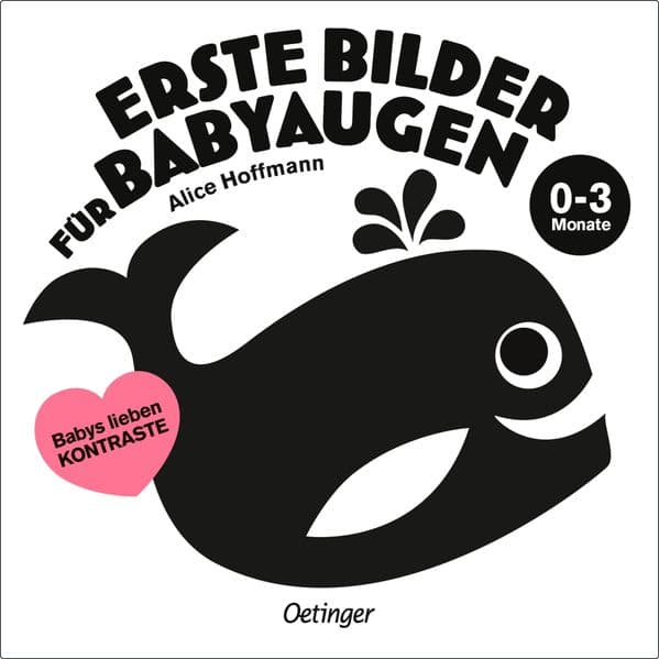 Erste Bilder für Babyaugen. 0-3 Monate: Babys lieben Kontraste