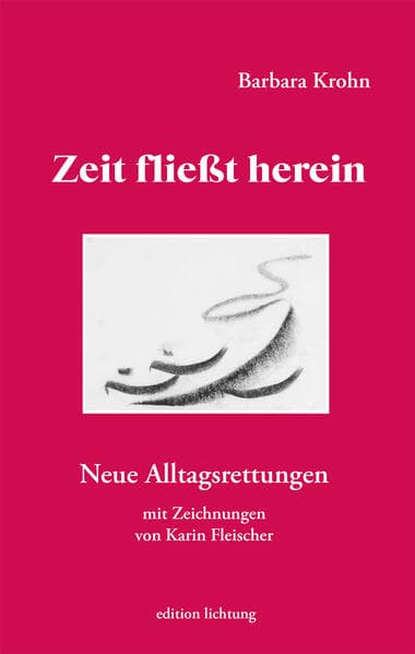 Zeit fließt herein: Neue Alltagsrettungen