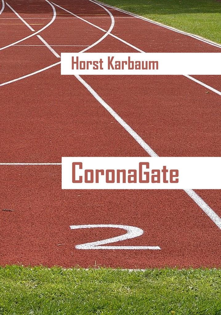 CoronaGate: Deutsche Version