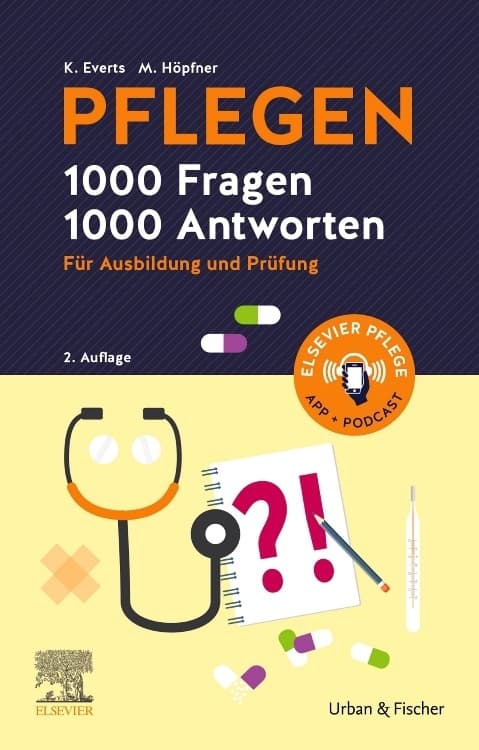 PFLEGEN 1000 Fragen, 1000 Antworten: Für Ausbildung und Prüfung