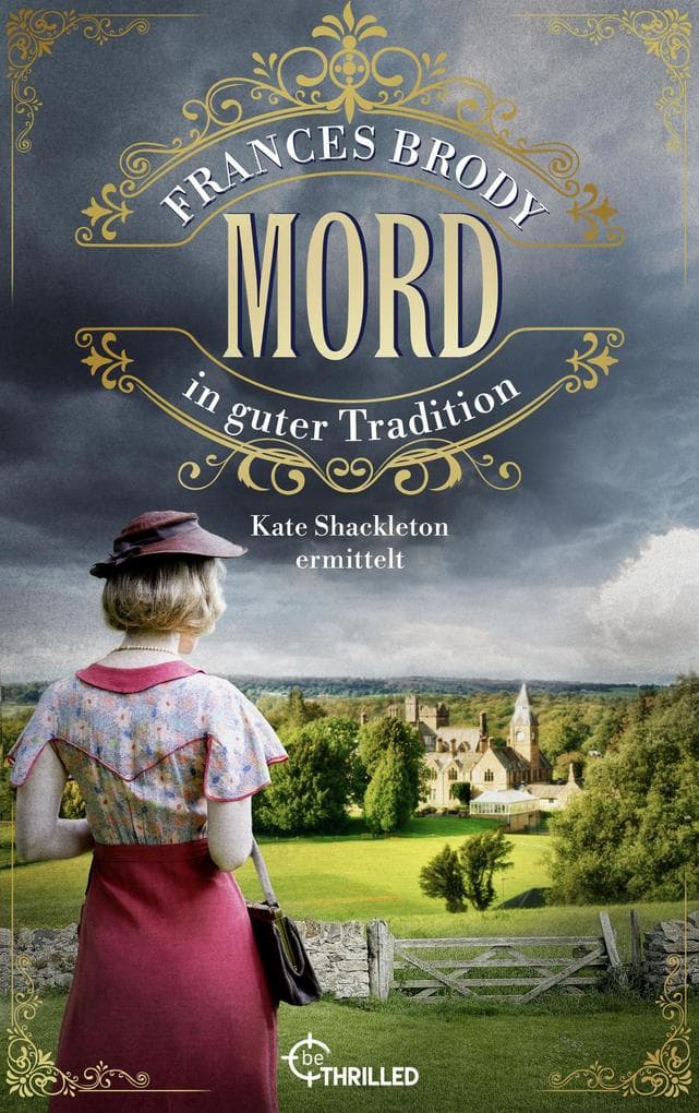 Mord in guter Tradition: Kate Shackleton ermittelt