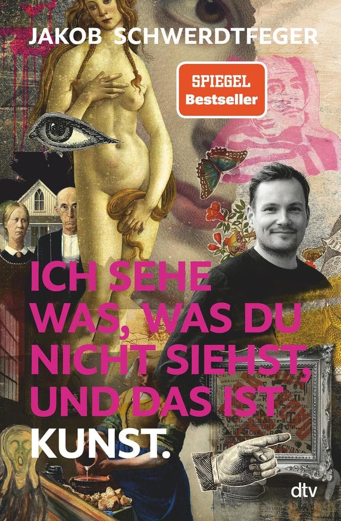 Ich sehe was, was du nicht siehst, und das ist Kunst: SPIEGEL-Bestseller über Kunstepochen, Kunstwelt, Meisterwerke - lustig und lehrreich