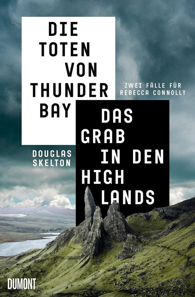 Die Toten von Thunder Bay &Das Grab in den Highlands: Zwei Fälle für Rebecca Connolly