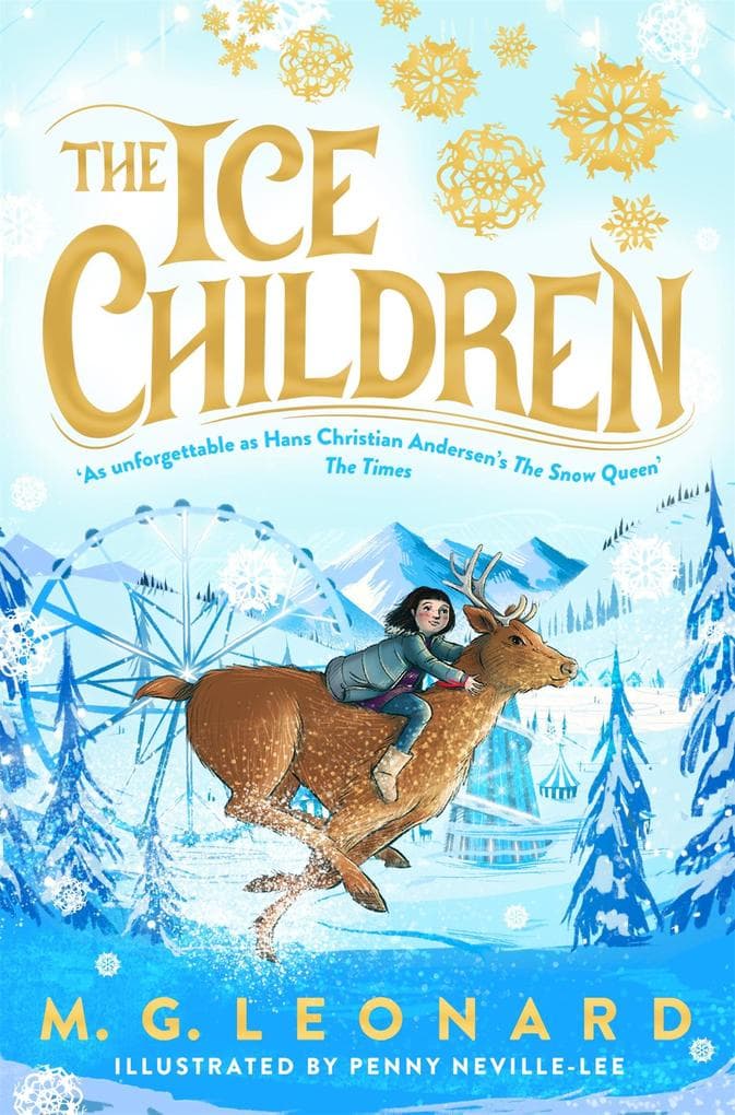 The Ice Children: The must-read magical mystery adventure for all the family at Christmas