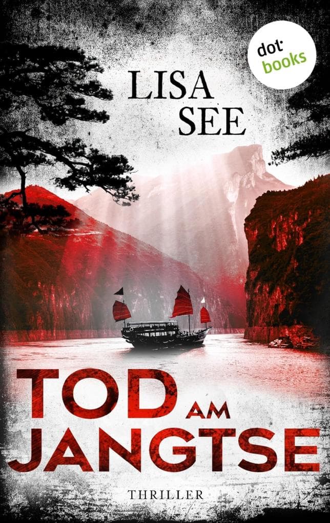 Tod am Jangtse: Thriller: Ein Fall für Liu Hulan und David Stark 3 | Ein gigantisches Bauvorhaben, das Tote fordert
