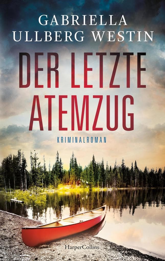 Der letzte Atemzug: Kriminalroman | Ein düsterer Schweden-Krimi