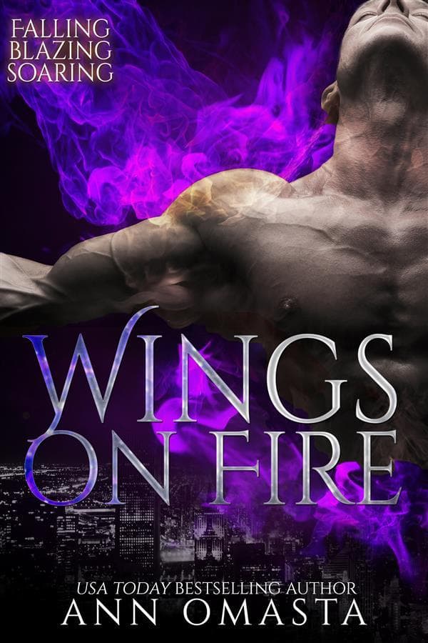 Wings on Fire: Falling, Blazing, and Soaring